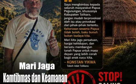 Mari Jaga Kamtimmas dan Keamanan di Wilayah Kabupaten Tolikara