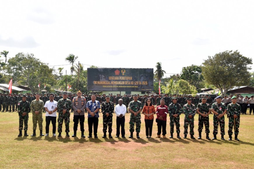 Penutupan TMMD ke-129, TNI dan Pemda Bersinergi Wujudkan Pembangunan Serta Kesejahteraan Masyarakat Wanam